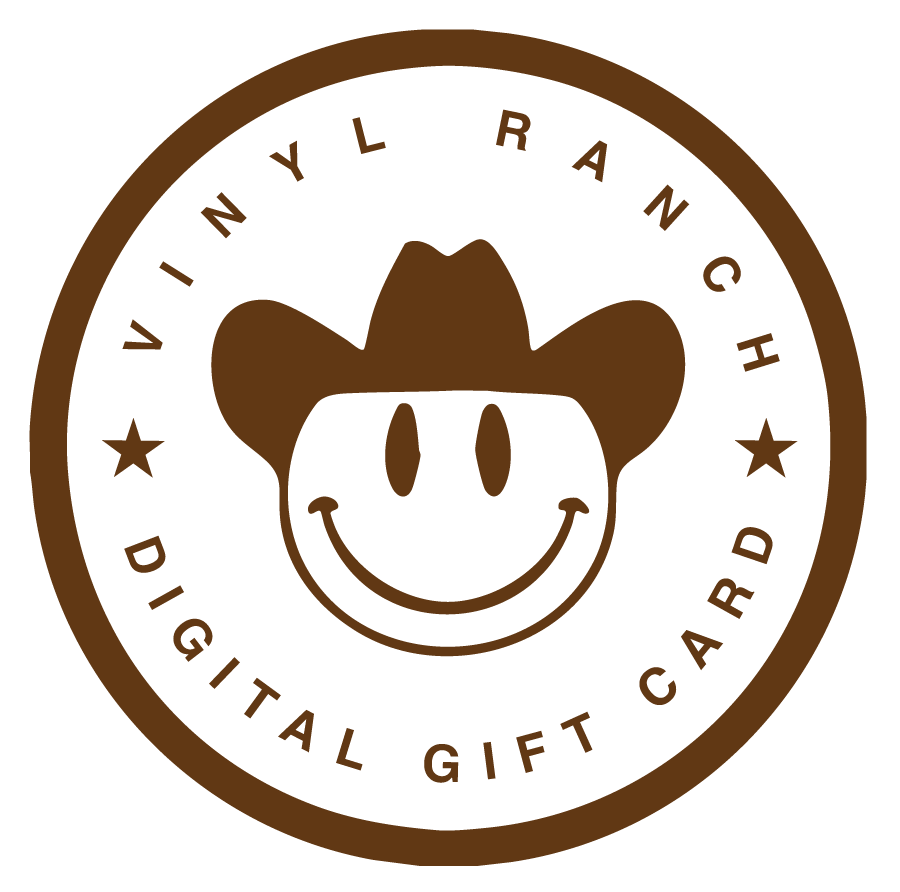 Vinyl Ranch Gift Card